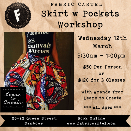 Skirt with Pockets Workshop - Wed. 12th Mar.