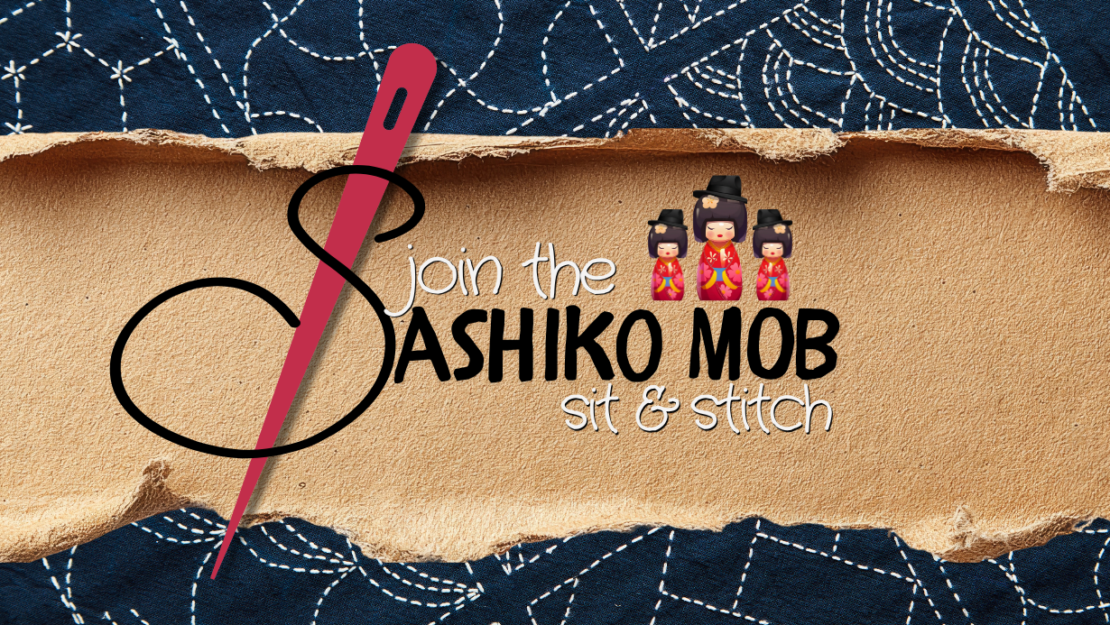 Sashiko Mob - Sit & Stitch